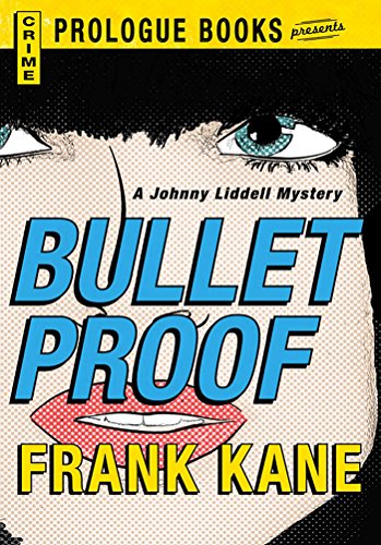 Bullet Proof (Prologue Books)