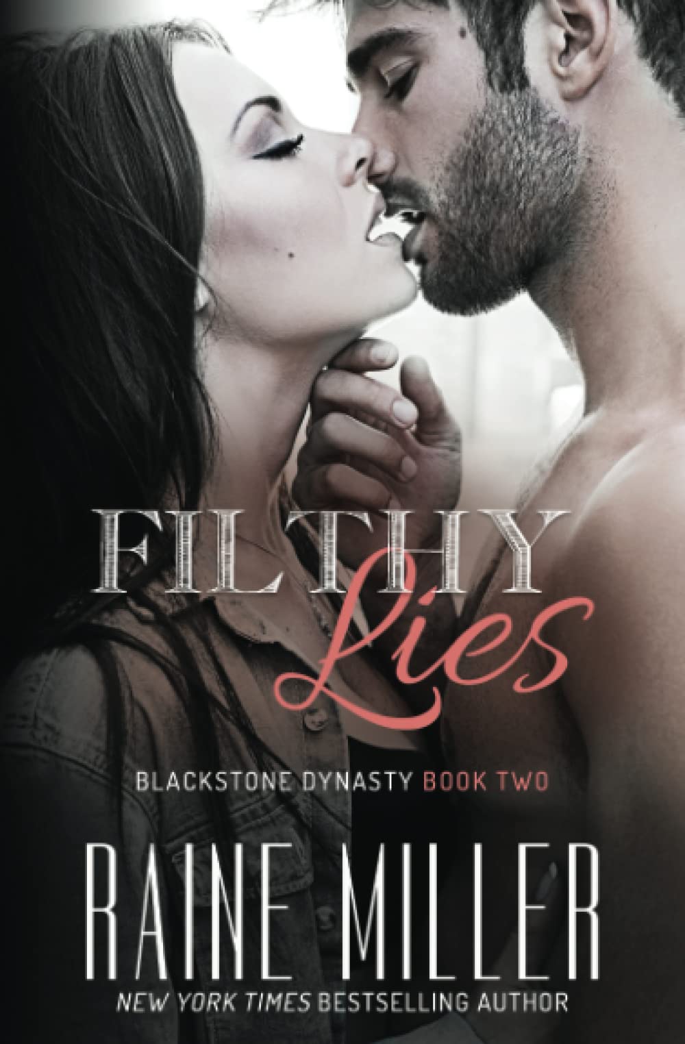 Filthy Lies: 2 (Blackstone Dynasty)