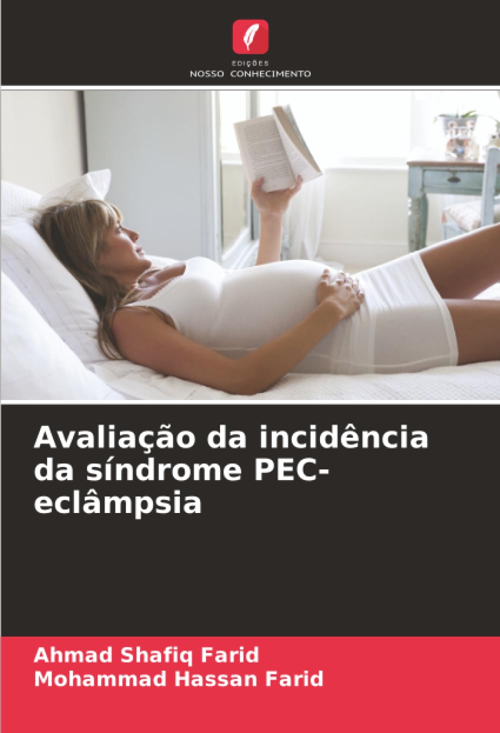 Avaliação da incidência da síndrome PEC-eclâmpsia