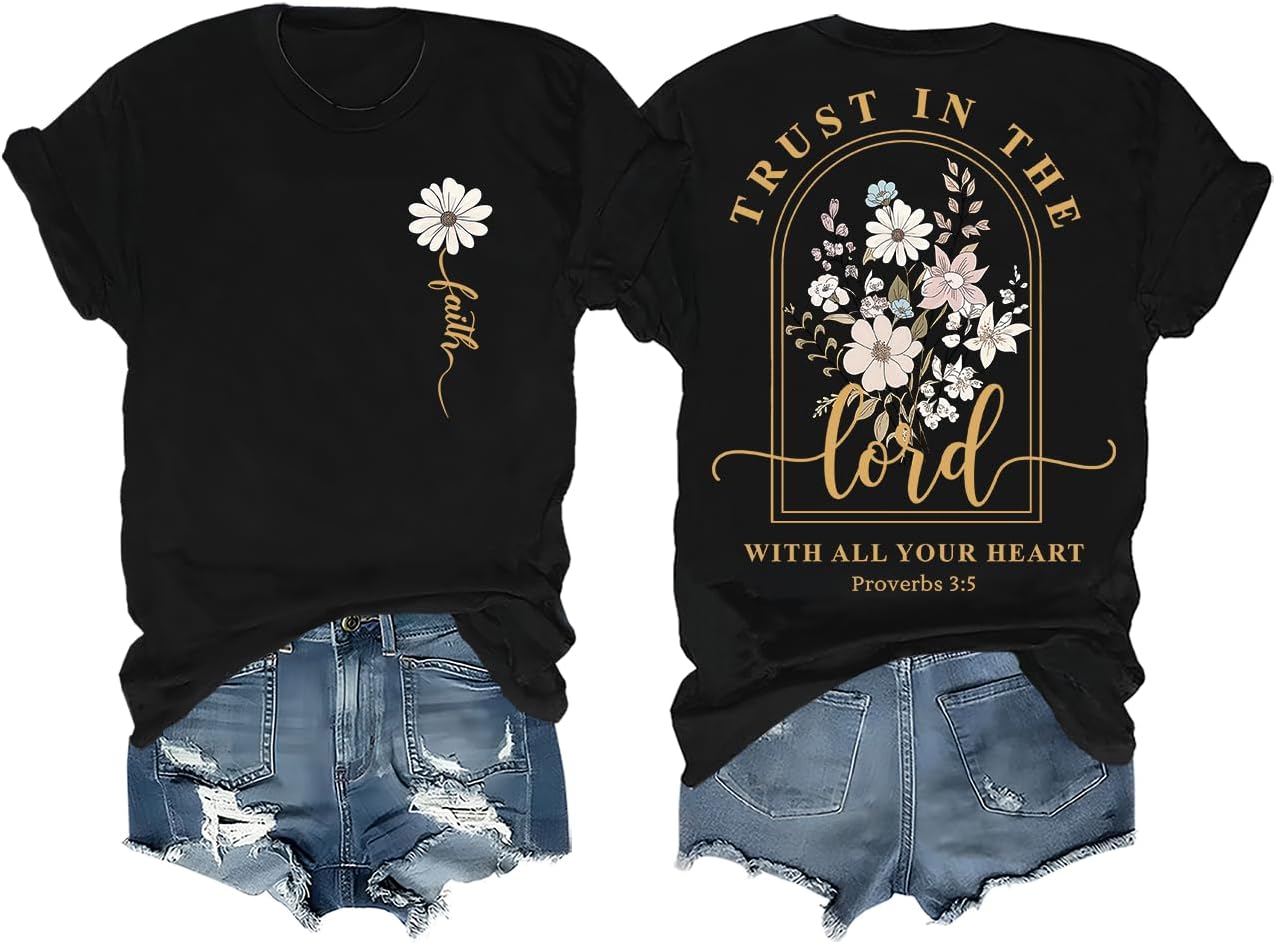 Trust in The Lord Christian Shirt for Women Floral Faith T Shirt Bible Verse Graphic Tee