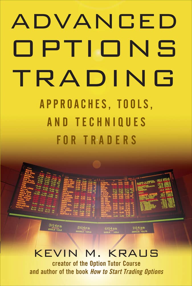 Buy Advanced Options Trading: Approaches, Tools, and Techniques for Professional Traders (PROFESSIONAL FINANCE & INVESTM) — BookShops.in