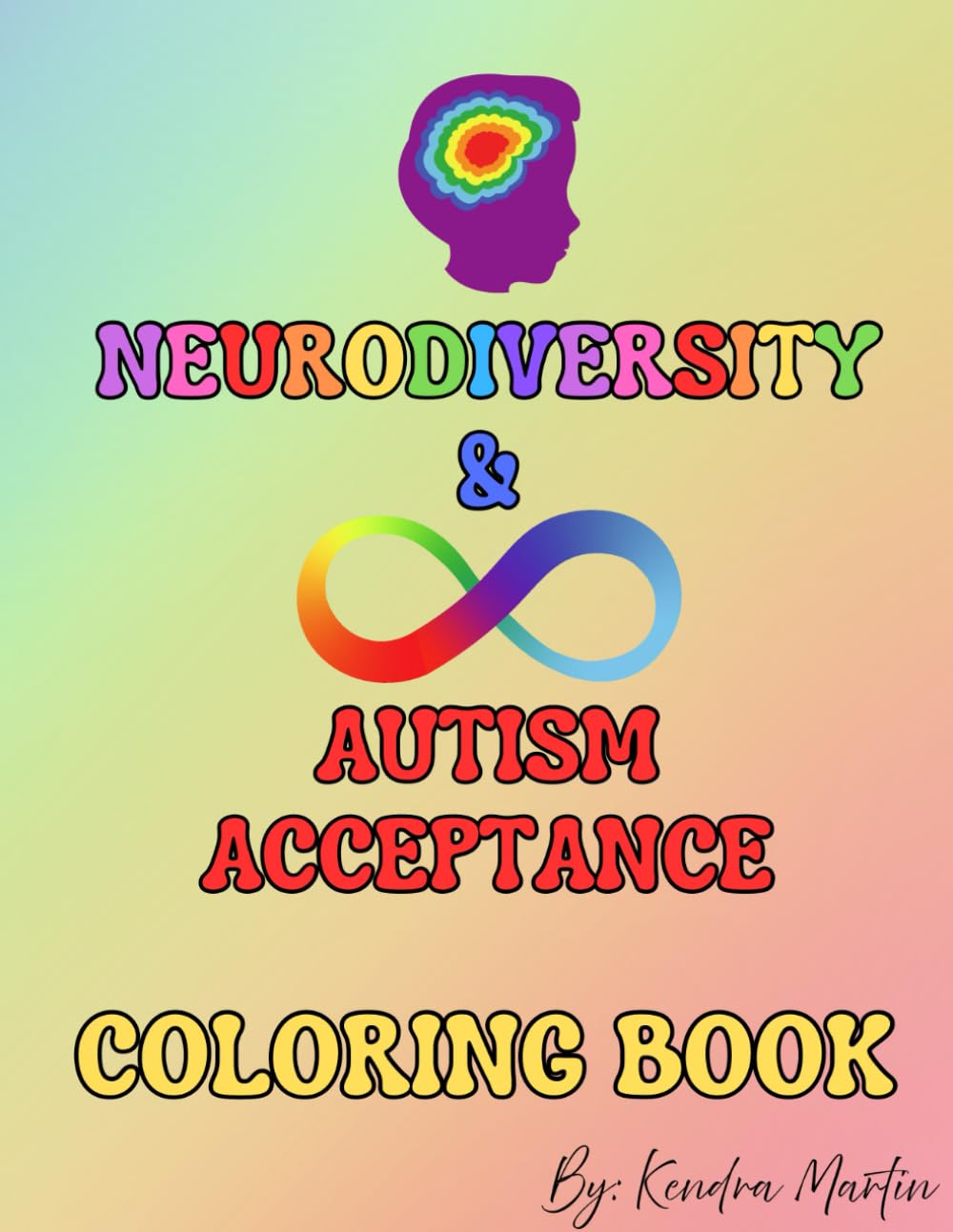 Neurodiversity & Autism Acceptance Coloring Book