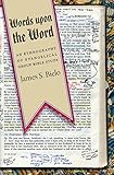  Words upon the Word: An Ethnography of Evangelical Group Bible Study (Qualitative Studies in Religion (Paperback)) (English Edition)