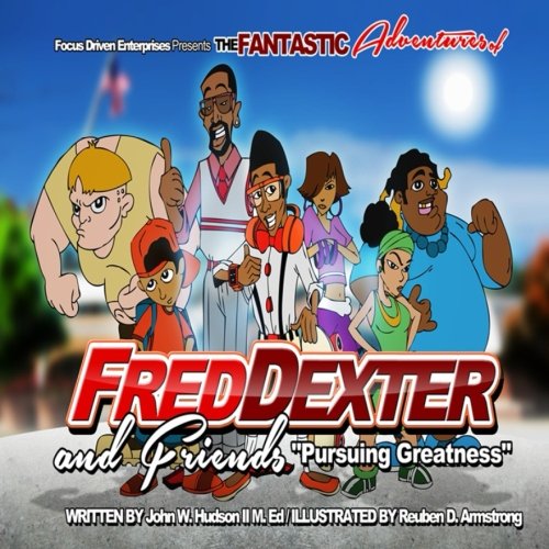 The Fantastic Adventures of Fred Dexter and Friends: Fred Dexter Stops Bullying