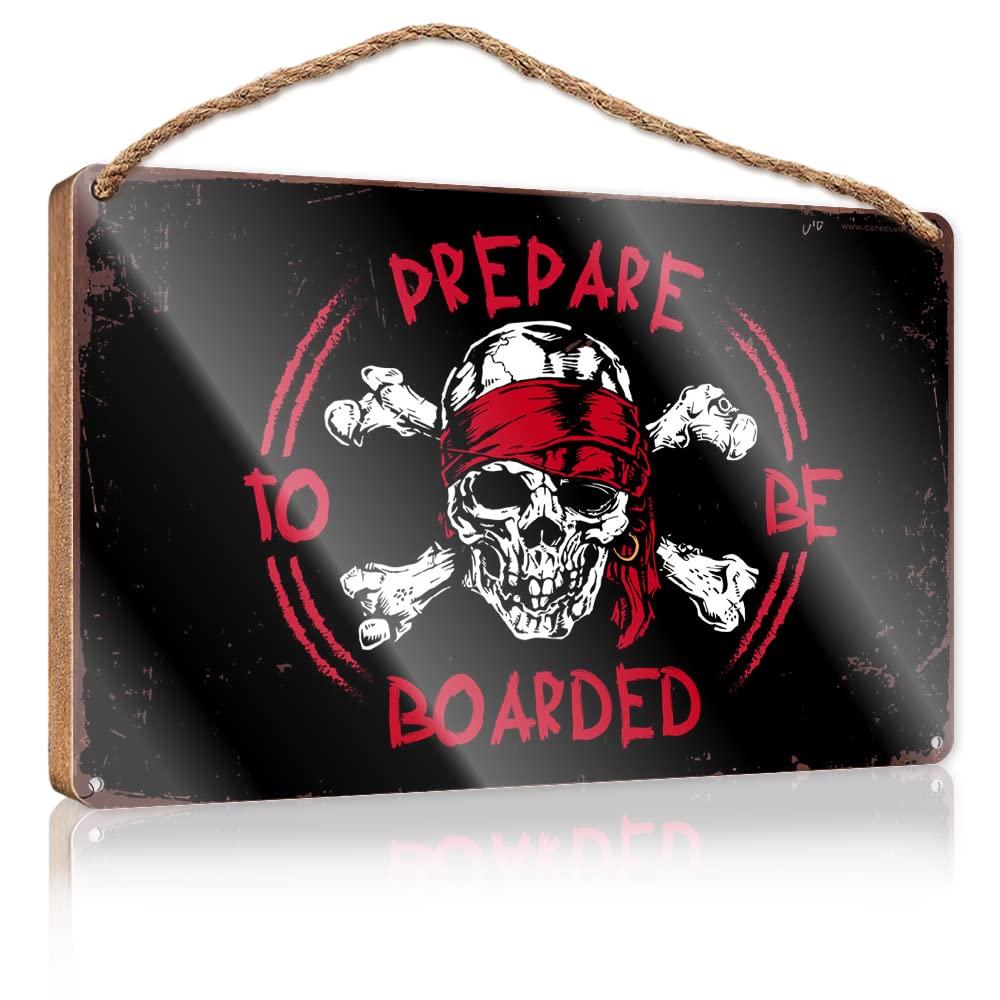 YYHLEH Funny Bar Signs Prepare To Be Boarded Wooden Sign(15X28CM)