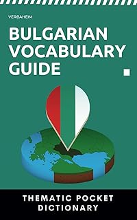 Bulgarian Vocabulary Guide: Thematic Pocket Dictionary