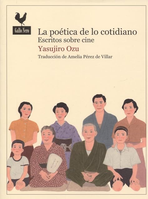 Portada de La Poetica de lo Cotidiano: Escritos sobre Cine
