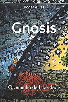 Paperback Gnosis: O caminho da Liberdade (Portuguese Edition) [Portuguese] Book