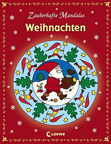 Zauberhafte Mandalas - Weihnachten: Ausmalbuch für Mädchen und Jungen ab 5 Jahre Zauberhafte Mandalas - Weihnachten: Ausmalbuch für Mädchen und Jungen ab 5 Jahre