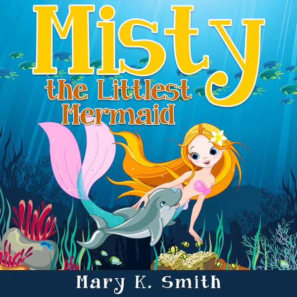 Cover art for Books for Kids: Misty the Littlest Mermaid