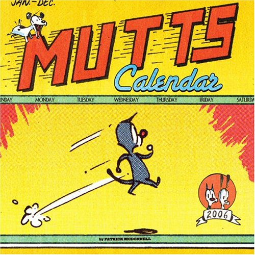 Mutts 2006 Calendar McDonnell, Patrick 9780811847612 Books