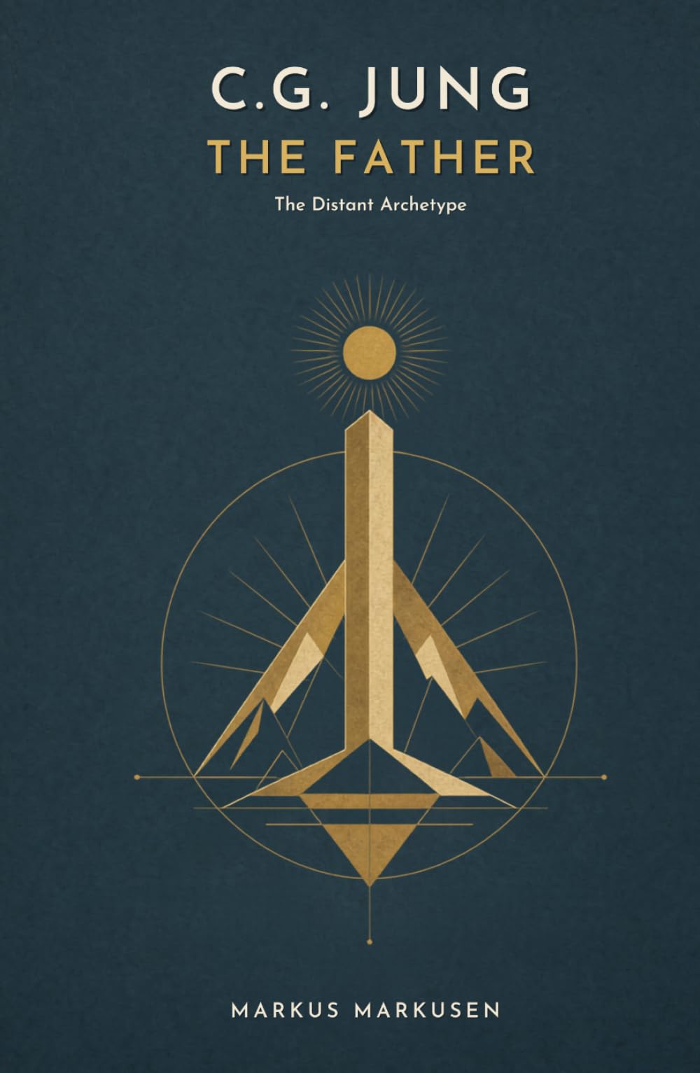C.G. Jung and the Father: The Distant Archetype and the Traces of His Absence