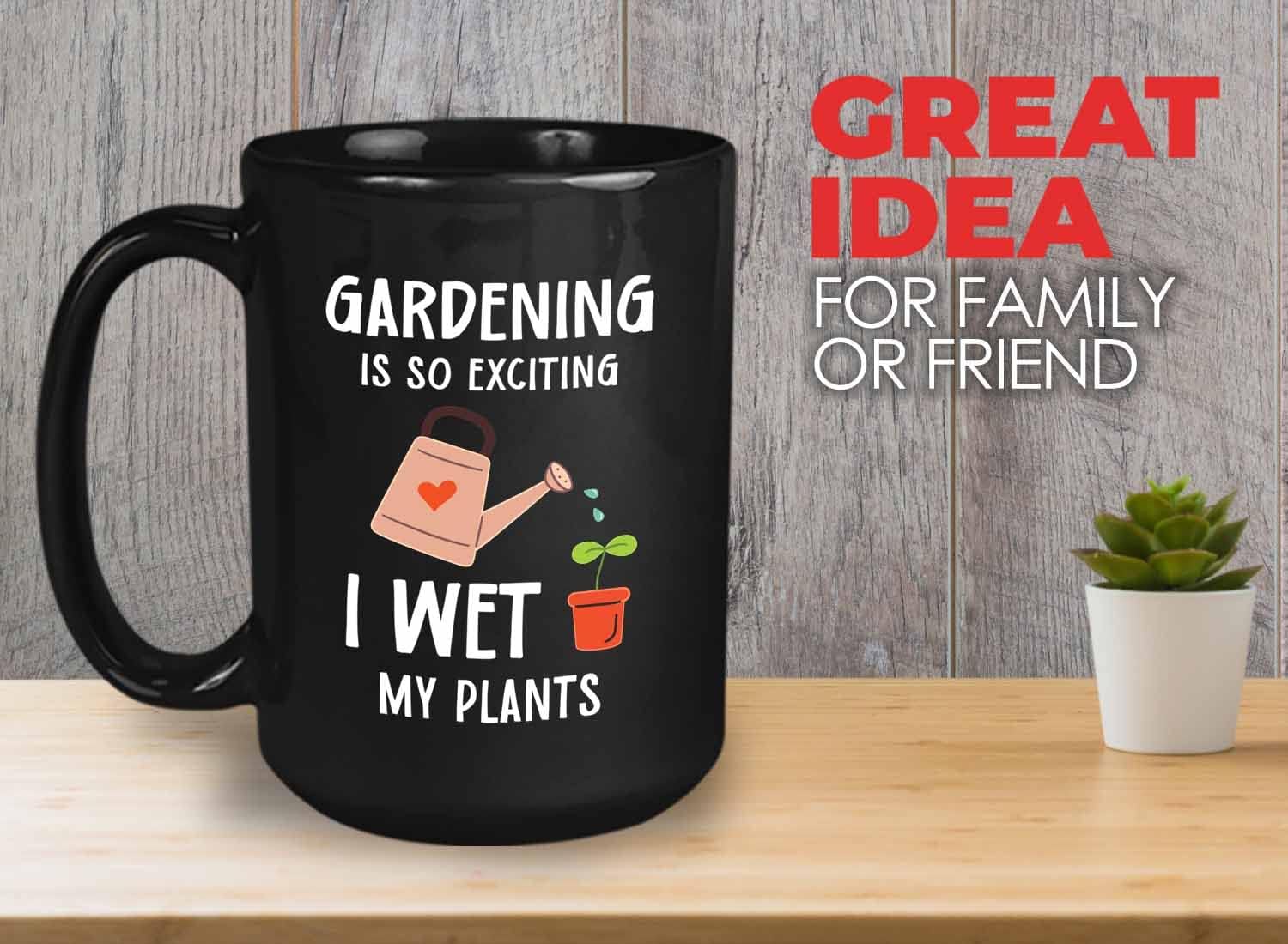 Bubble Hugs Gardening Coffee Mug 15oz Black - Wet My Plants - Gardening Funny Gardener Plant Plants Pun Garden Flowers Adult Humor