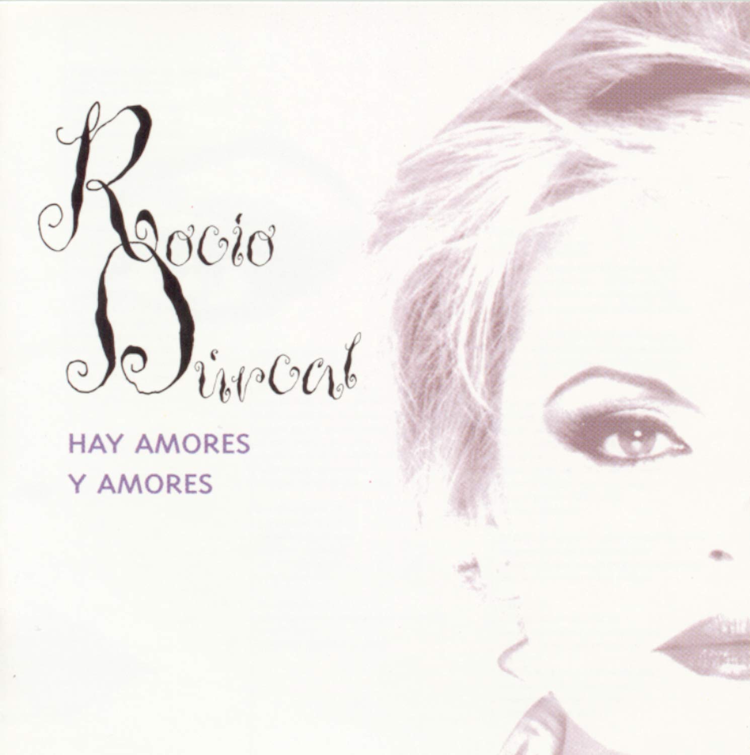 Hay Amores Y Amores [Audio CD] Durcal, Rocio