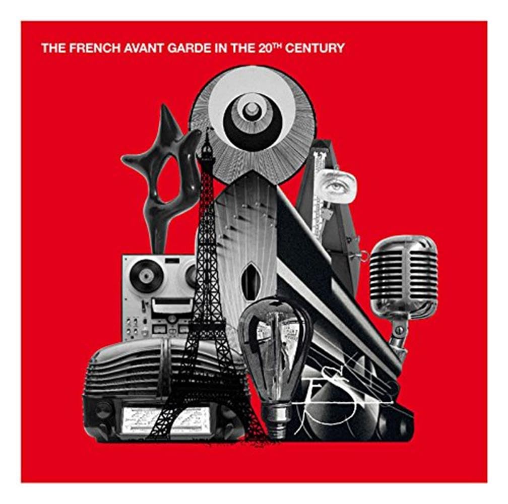 The French Avant-Garde in the 20th Century