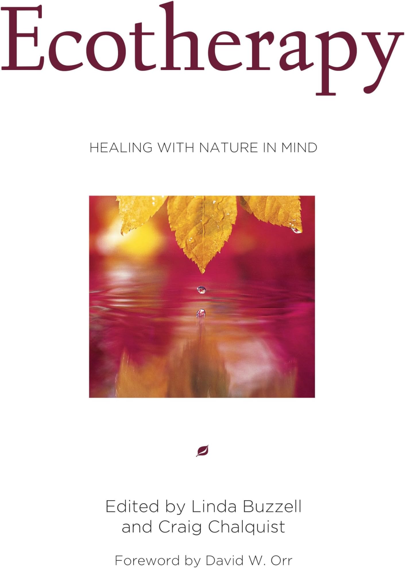 Ecotherapy: Healing with Nature in Mind