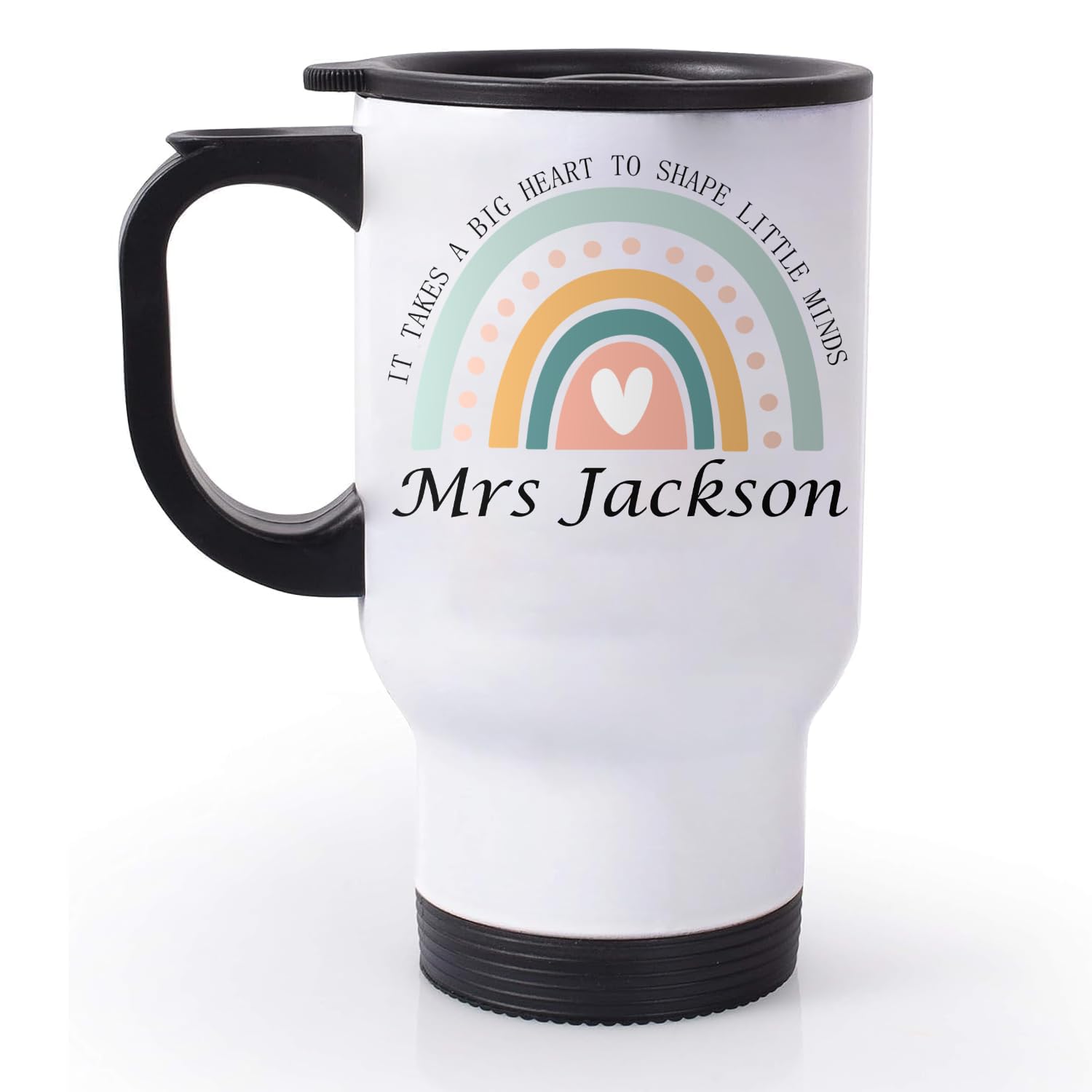 EKAM Personalised Teacher Travel Mug “It Takes a Big Heart to Shape Little Minds” End of School Year Gift Customise with Teacher’s Name - 14oz Stainless Steel Travel Mug Gift for Teachers (Design 03)