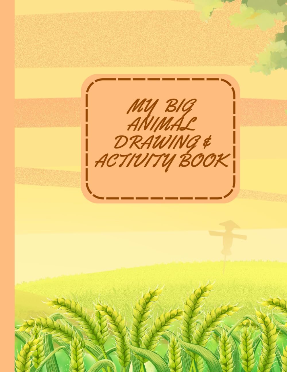 My Big Animal Drawing&Activity Book