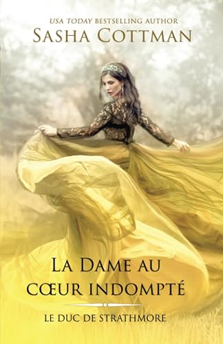 La Dame au cœur indompté: Romance historique