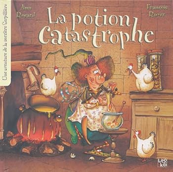 Paperback La potion catastrophe [French] Book
