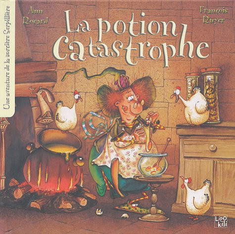 003-potion catastrophe -la Rocard, Ann and Ruyer, François