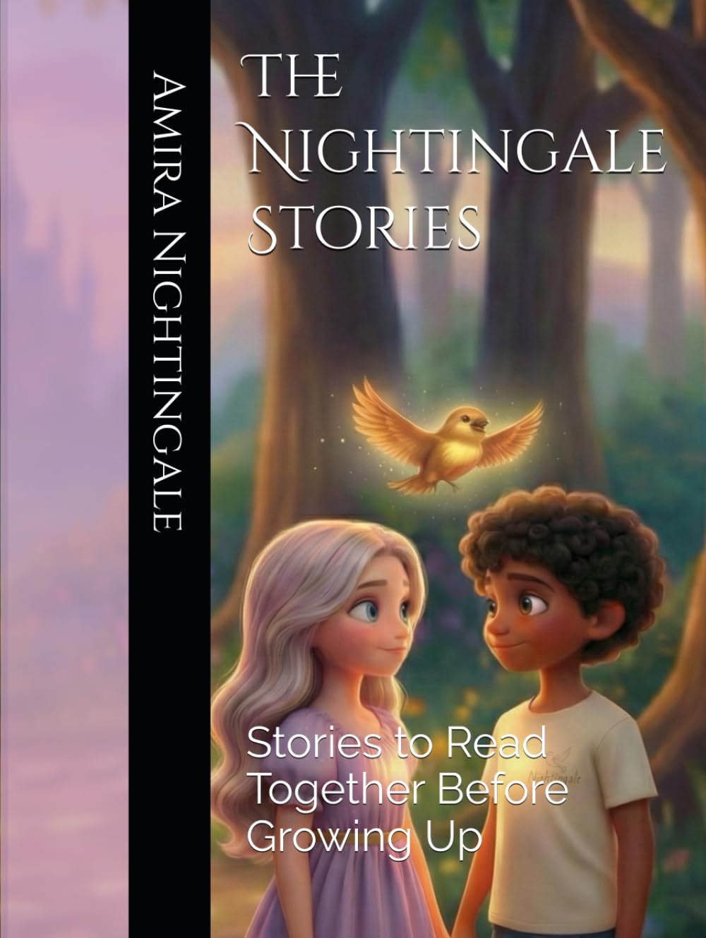 The Nightingale Stories: Stories to Read Together Before Growing Up