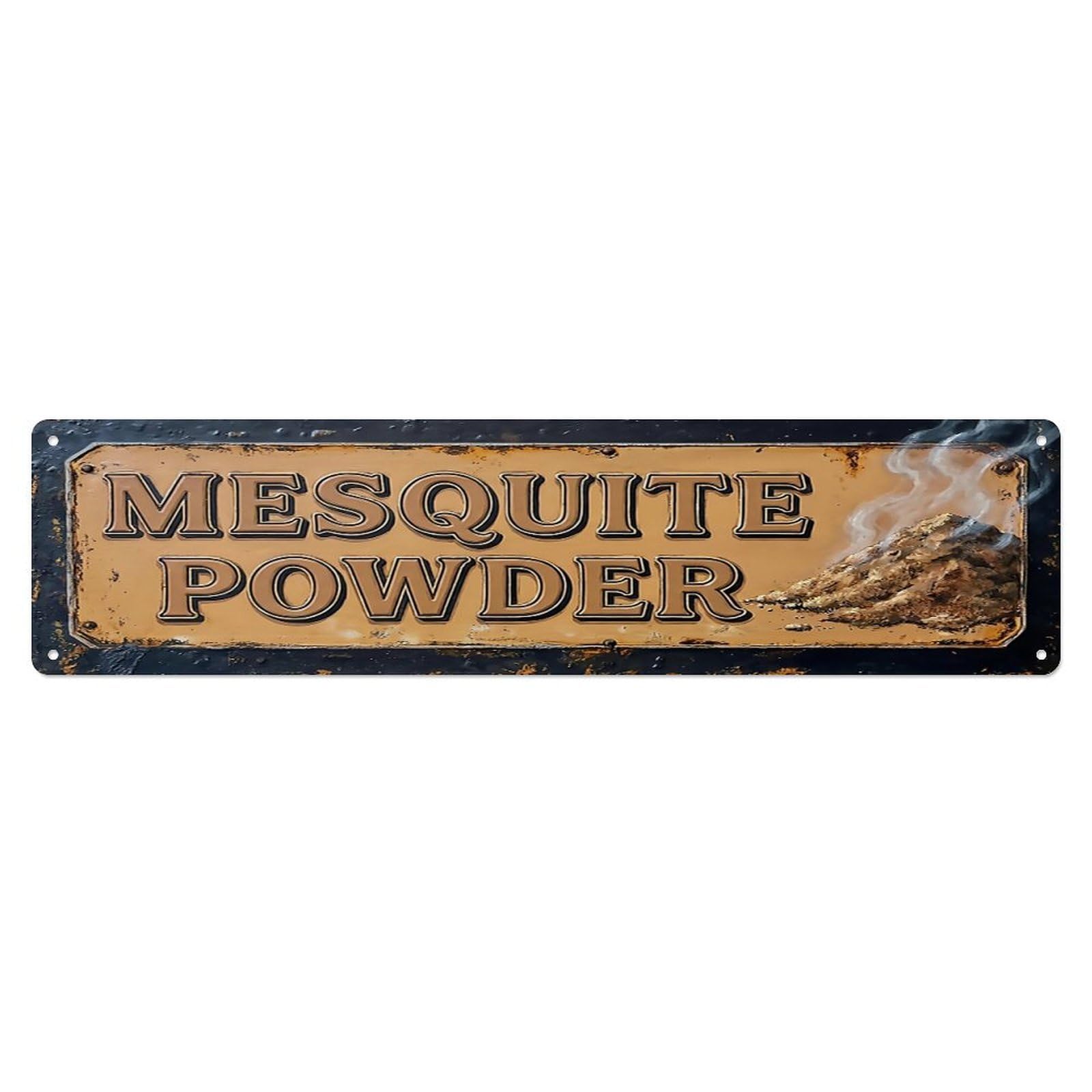 Vintage Mesquite Powder Smoky Farmhouse Metal Tin Sign