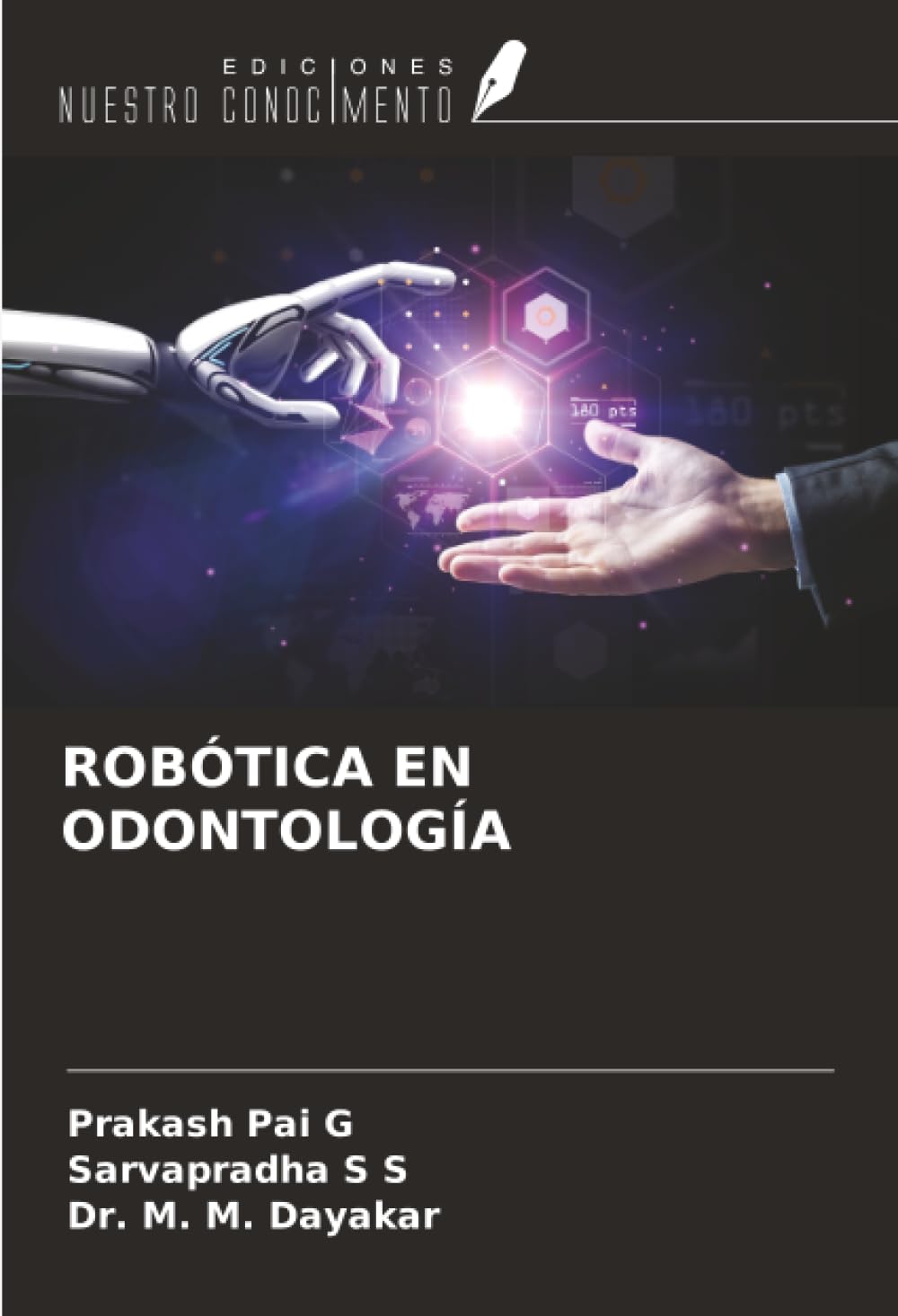 ROBÓTICA EN ODONTOLOGÍA