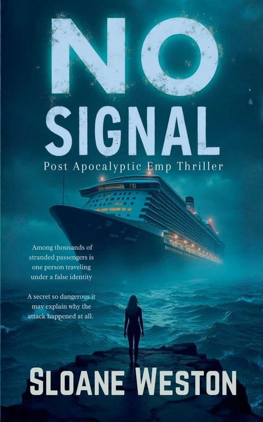 No Signal - post apocalyptic emp thriller