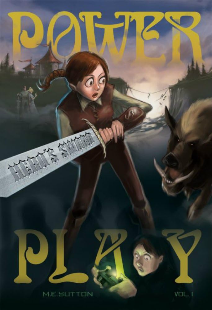 Power Play (Hero's Sword Book 1)