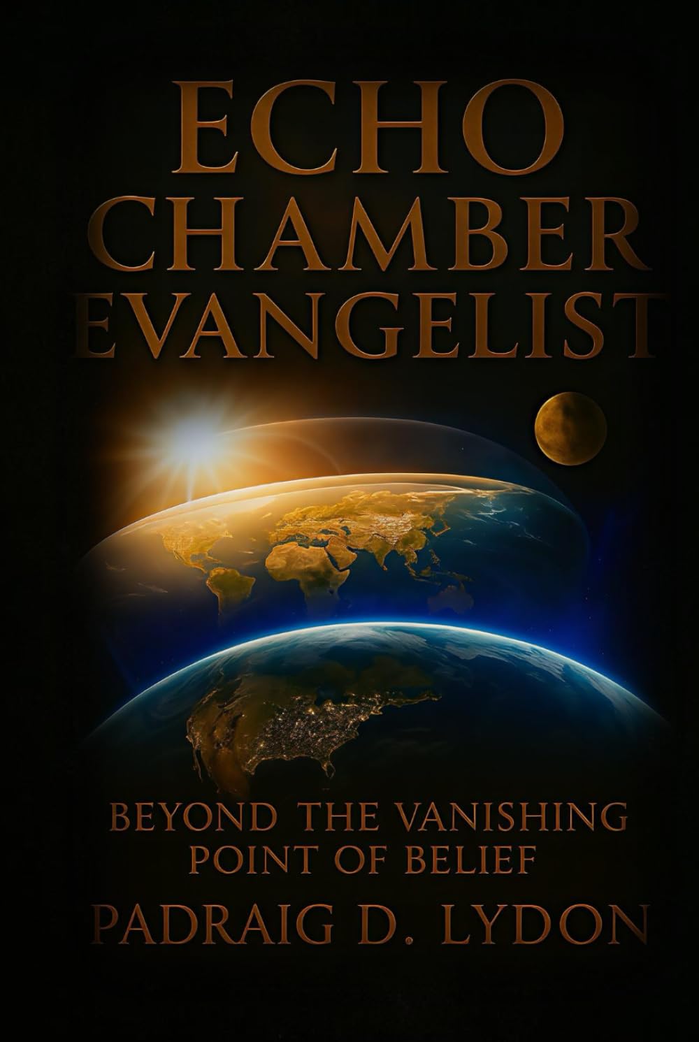 Echo Chamber Evangelist: Beyond the Vanishing Point of Belief