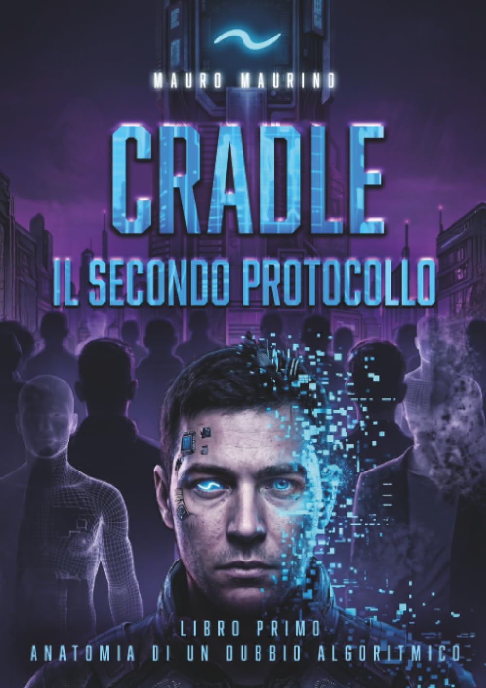 CRADLE - Il secondo protocollo
