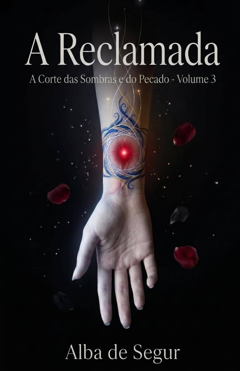 A Reclamada (A Corte das Sombras e do Pecado)