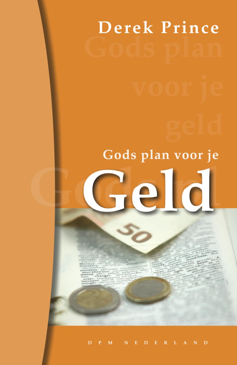 Gods Plan Voor Je Geld
