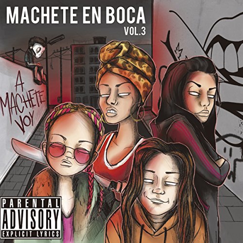 A Machete Voy [Explicit] by Machete en Boca on Amazon Music