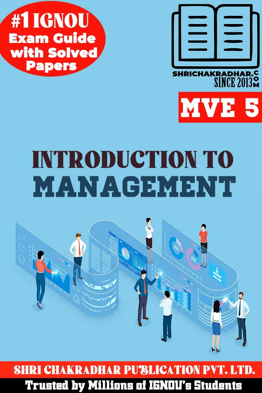 IGNOU MVE 5 Solved Guess Papers from IGNOU Study Material/Help Book/Guidebook titled Introduction to Management for Exam Preparations (Latest Syllabus) IGNOU PGDPSM mve5