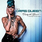  I\'m a Drag Queen (feat. Norman Ebony)