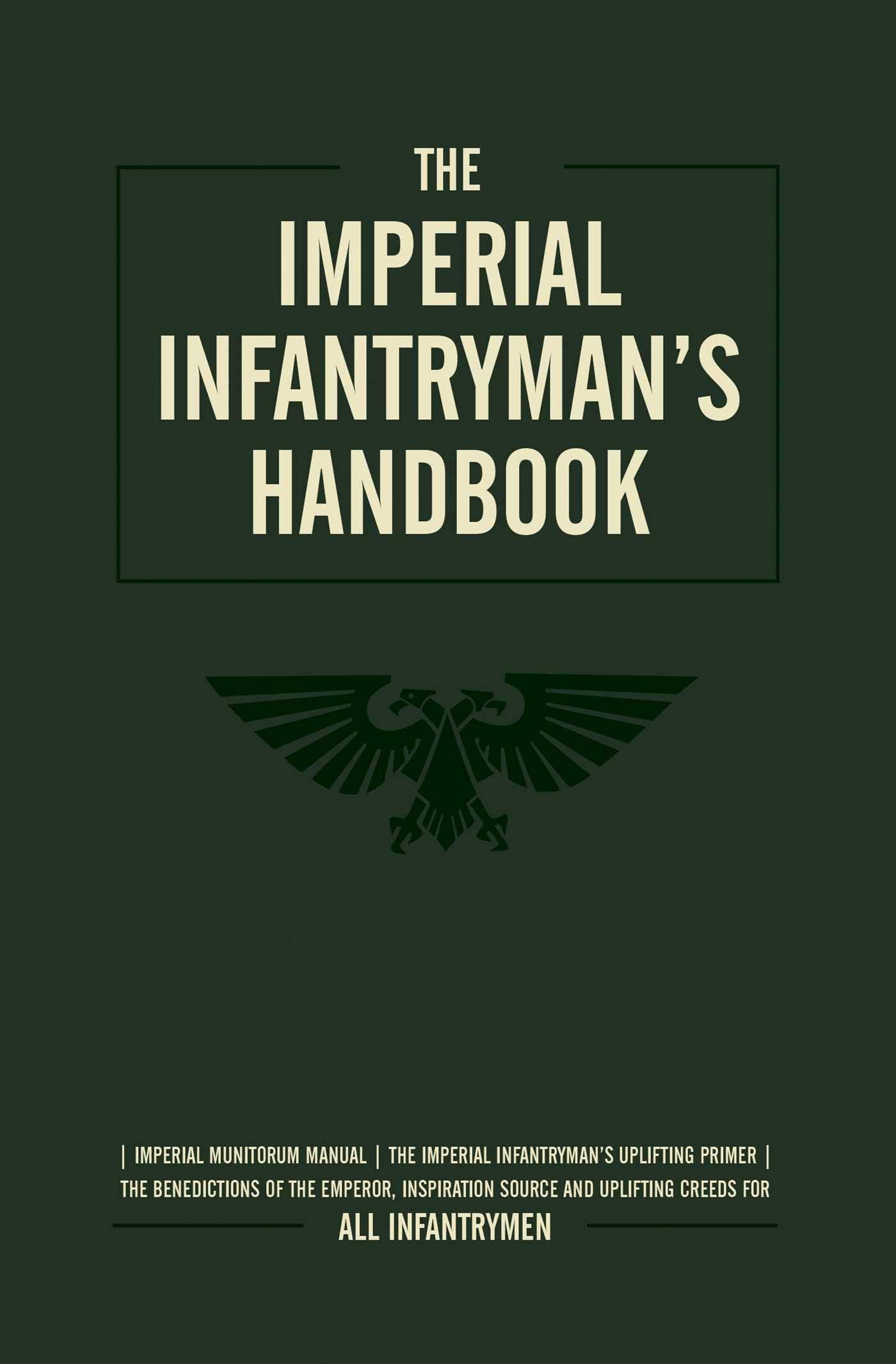 The Imperial Infantryman's Handbook (Warhammer 40,000) Paperback – September 29, 2020