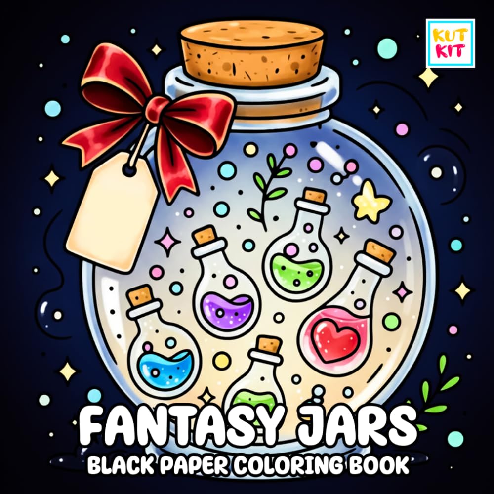 Fantasy Jars Black Paper Coloring Book: Cute Magic Scenes, Jar Designs, High Contrast Pages
