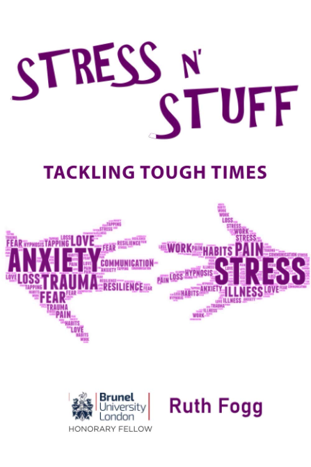 Stress N' Stuff: Tackling Tough Times: 2