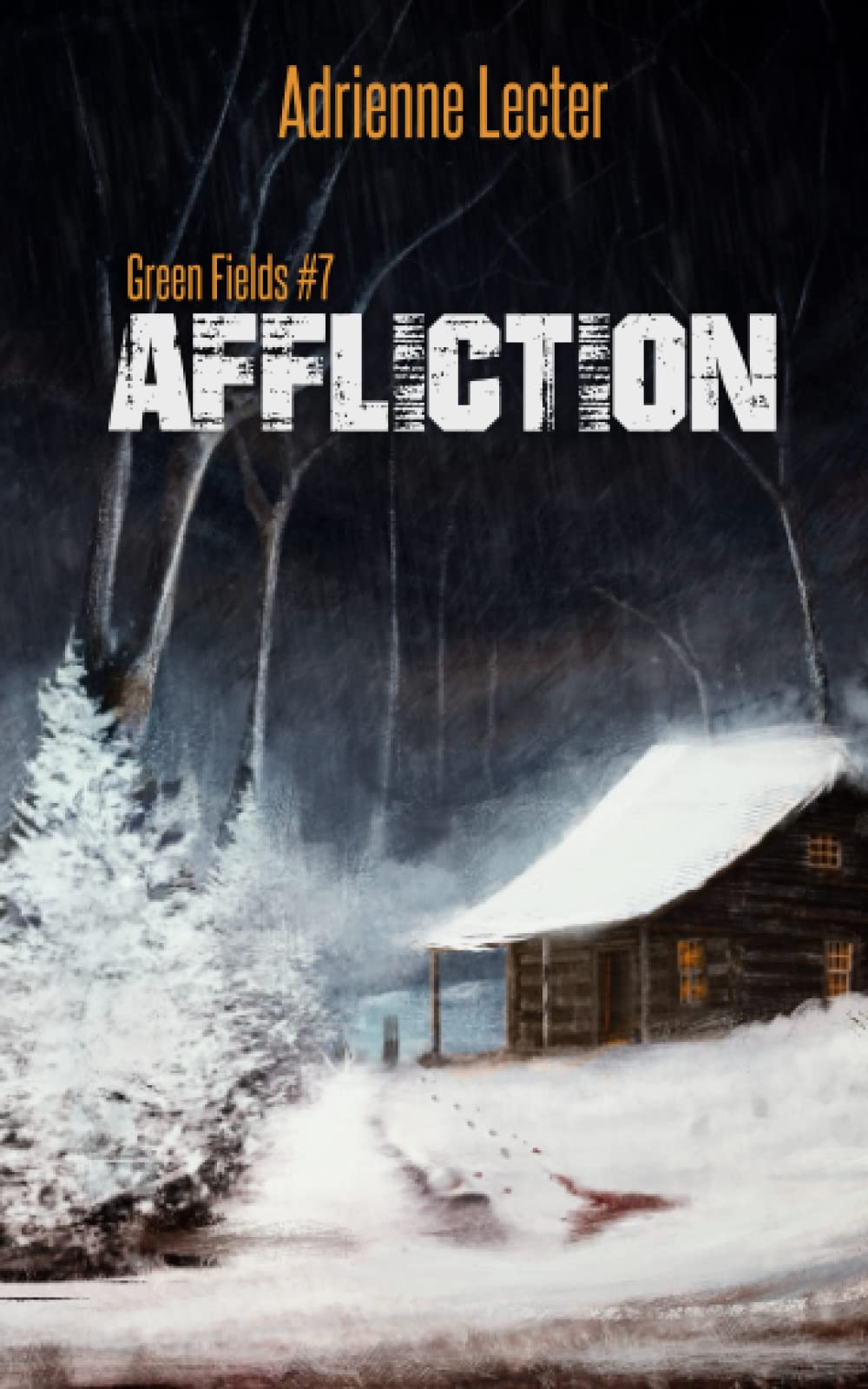 CREATESPACE Green Fields: Affliction