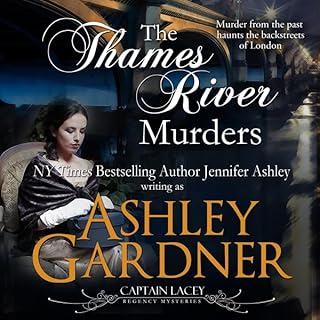 The Thames River Murders Audiolibro Por Ashley Gardner, Jennifer Ashley arte de portada