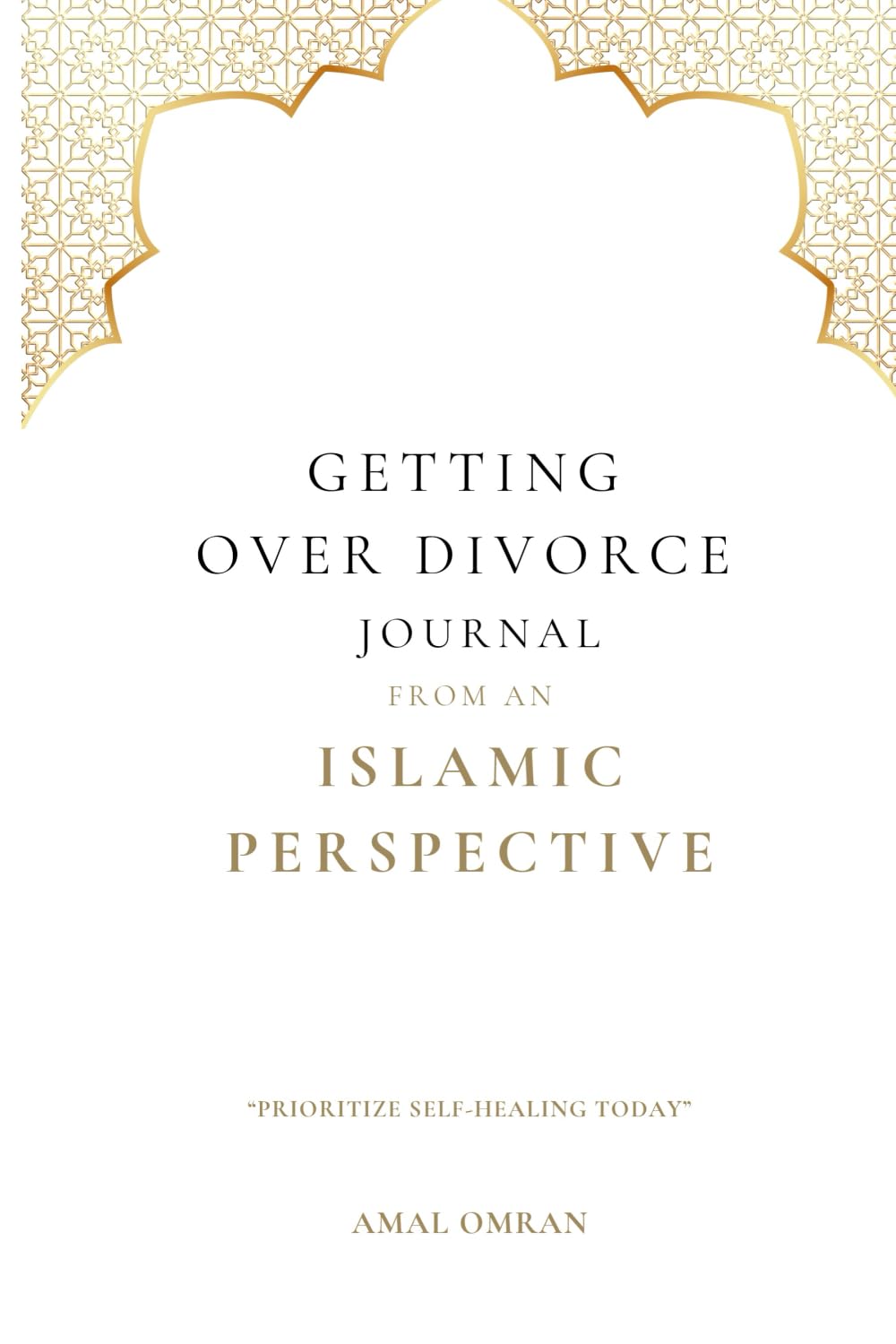 Getting Over Divorce journal from an Islamic Perspective