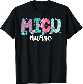 MICU Nurse Medical ICU Nurse Appreciation MICU Nursing T-Shirt