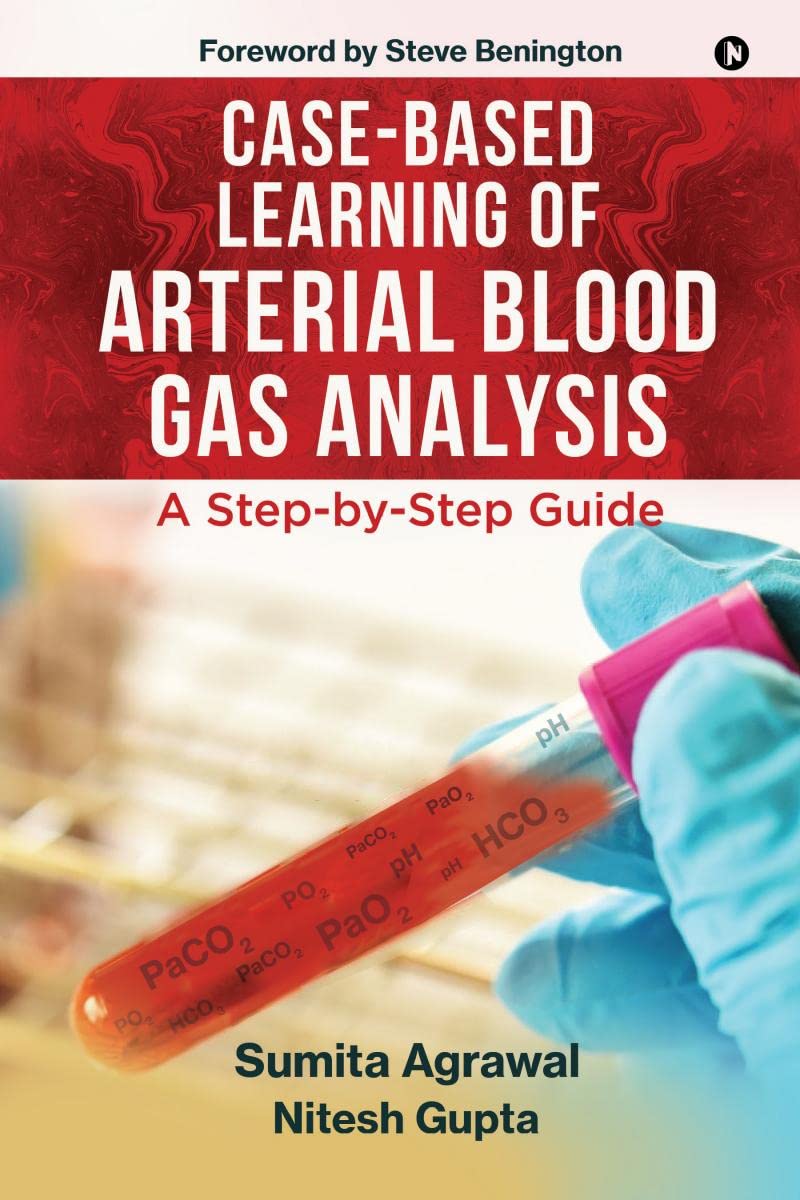 Buy CaseBased Learning of Arterial Blood Analysis A StepbyStep