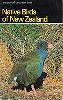 Native birds of New Zealand (The Microtone colour book series) B0007AJVDA Book Cover