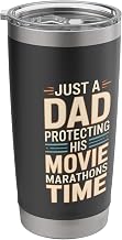 Just A Dad Protecting His Movie Marathons Time Stainless Steel Insulated Tumbler