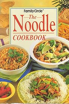 Paperback Noodle Cookbook : Family Circle Book