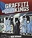 Produktbild Graffiti Kings: New York City Mass Transit Art of the 1970's: New York Transit Art of the 1970s