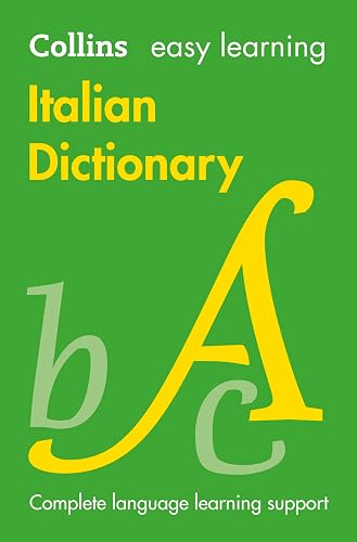 Easy Learning Italian Dictionary [Lingua Inglese]: Trusted support for learning